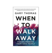 When To Walk Away